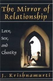 Cover of: The Mirror of Relationship by Jiddu Krishnamurti
