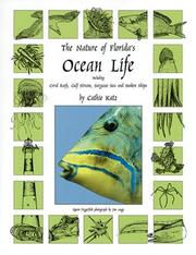 Cover of: The nature of Florida's ocean life: including coral reefs, gulf stream, Sargasso Sea, and sunken ships