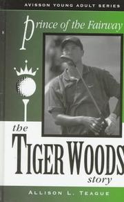 Cover of: Prince of the fairway: the Tiger Woods story