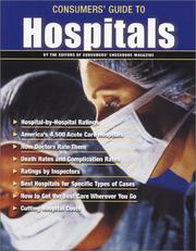Cover of: Consumers' Guide to Hospitals (Consumers Guide to Hospitals)