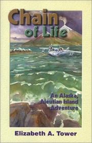 Cover of: Chain of life by Elizabeth A. Tower