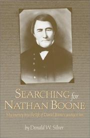 Cover of: Searching for Nathan Boone: my journey into the life of Daniel Boone's youngest son