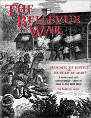 The Bellevue war by Susan K. Lucke