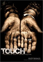 Cover of: Touch: The Power of Touch in Transforming Lives