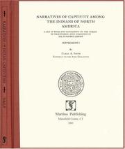 Cover of: Narratives of Indian Captivity Among the Indians of North America by Edward Everett Ayer