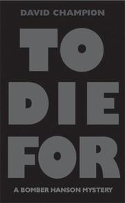 Cover of: To die for by David Champion