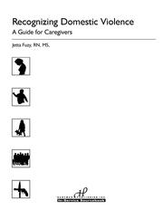 Cover of: Recognizing domestic violence: a guide for caregivers