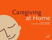 Cover of: Caregiving at Home by William Leahy