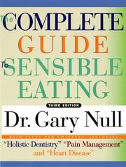 Cover of: The complete guide to sensible eating by Gary Null