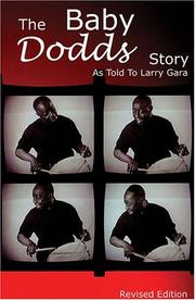 Cover of: The Baby Dodds Story  Edition by Larry Gara, Warren "Baby" Dodds