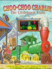 Cover of: Choo-Choo Charlie: The Littletown Train