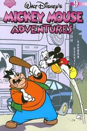 Cover of: Mickey Mouse Adventures Volume 9 (Mickey Mouse Adventures (Graphic Novels)) by Byron Erickson, Dave Rawson, Andreas Pihl, Massimo Fecchi, Toni Bancells, Joaquin Sanchez