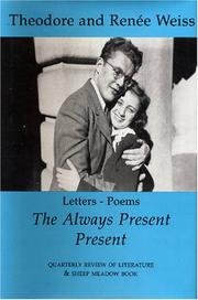 Cover of: The always present present: letters, poems