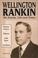 Cover of: Wellington Rankin