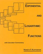 Cover of: Exponential and Logarithmic Functions 2000-2001 by Kenneth F. Klopfenstein