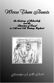 Cover of: Worse than beasts: an anatomy of melancholy and the literature of travel in seventeenth and eighteenth century England