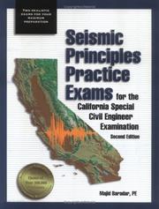 Cover of: Seismic Principles Practice Exams for the California Special Civil Engineer Examination, 2nd ed.