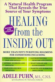 Cover of: Healing from the Inside Out: A Natural Health Program that Reveals the True Source of Your Symptoms