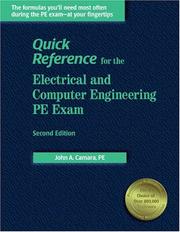 Cover of: Quick Reference for the Electrical and Computer Engineering PE Exam, 2nd ed. by John A. Camara