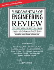 Cover of: Fundamentals of engineering review: a targeted review for the general AM and PM FE exams