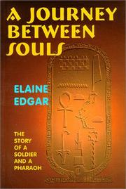 A journey between souls by Elaine Edgar