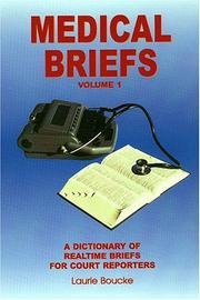 Cover of: Medical briefs by Laurie Boucke