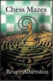 Cover of: Chess Mazes 2: Short King Mazes