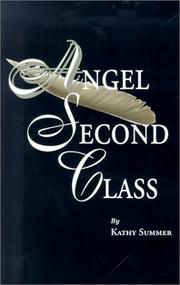 Cover of: Angel Second Class by Kathy Summer
