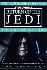 Cover of: Star wars: return of the Jedi: the illustrated screenplay