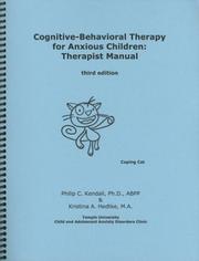 Cover of: Cognitive-Behavioral Therapy for Anxious Children by Philip C. Kendall, Kristina A. Hedtke