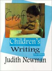 Cover of: The Craft of Children's Writing by Judith Newman