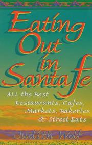 Cover of: Eating out in Santa Fe | Judith Wolf