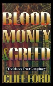 Cover of: Blood, Money, & Greed by Cliff Ford, Cliff Ford