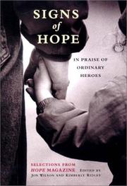 Cover of: Signs of hope: in praise of ordinary heroes, selections from Hope magazine