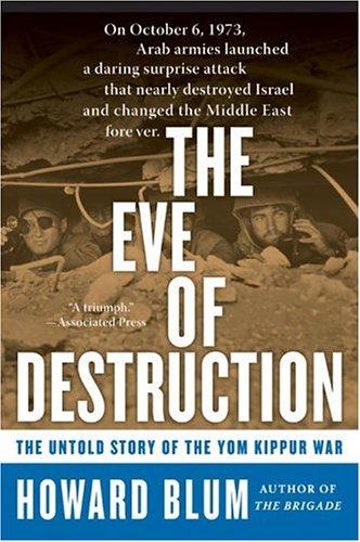 The Eve of Destruction by Howard Blum