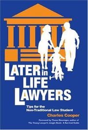 Cover of: Later-in-Life Lawyers: Tips for the Non-Traditional Law Student