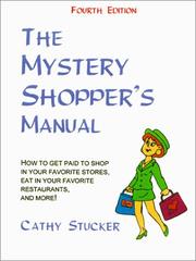 The Mystery Shopper's Manual by Cathy Stucker