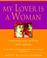 Cover of: My lover is a woman