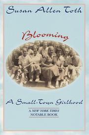 Cover of: Blooming by Susan Allen Toth