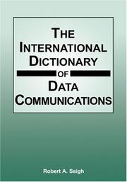 Cover of: The international dictionary of data communications