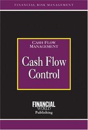 Cover of: Cash Flow Control (The Glenlake Risk Management Series)