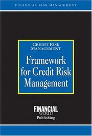 Cover of: Framework for Credit Risk Management