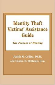 Cover of: Identity Theft Victims' Assistance Guide by Judith M. Collins, Sandra K. Hoffman