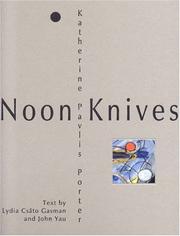 Cover of: Noon Knives by Lydia C. Gasman, Lydia C. Gasman