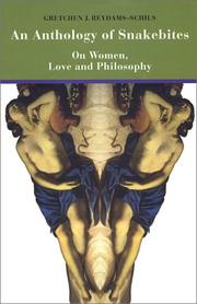 Cover of: An anthology of snakebites: on women, love, and philosophy