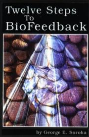 Cover of: Twelve Steps to BioFeedback