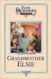 Cover of: Grandmother Elsie (Original Elsie Dinsmore Collection)