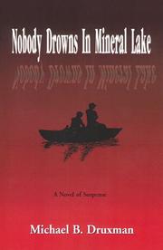 Cover of: Nobody drowns in Mineral Lake: a novel