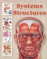 Cover of: Systems & Structures: The World's Best Anatomical Charts Collection (World's Best Anatomical Chart Series)