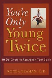 Cover of: You're Only Young Twice by Ronda Beaman